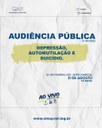 Prevenção à depressão, automutilação e suicídio será tema de Audiência Pública 